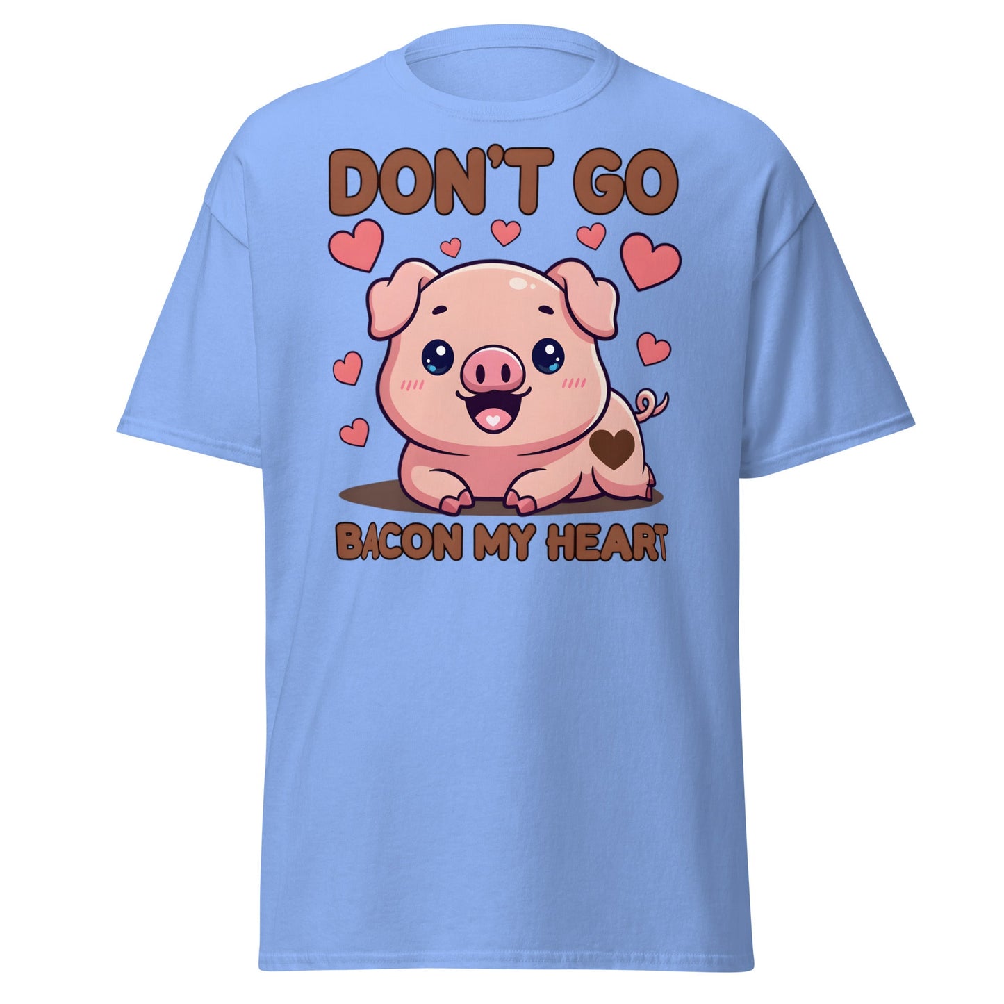 Don’t Go Bacon My Heart T-Shirt | Cute Pig Pun Tee - Carolina Blue - T-Shirts Online