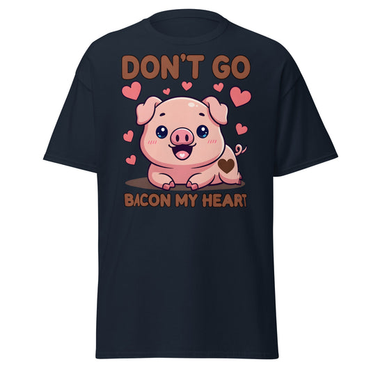 Don’t Go Bacon My Heart T-Shirt | Cute Pig Pun Tee - Navy - T-Shirts Online