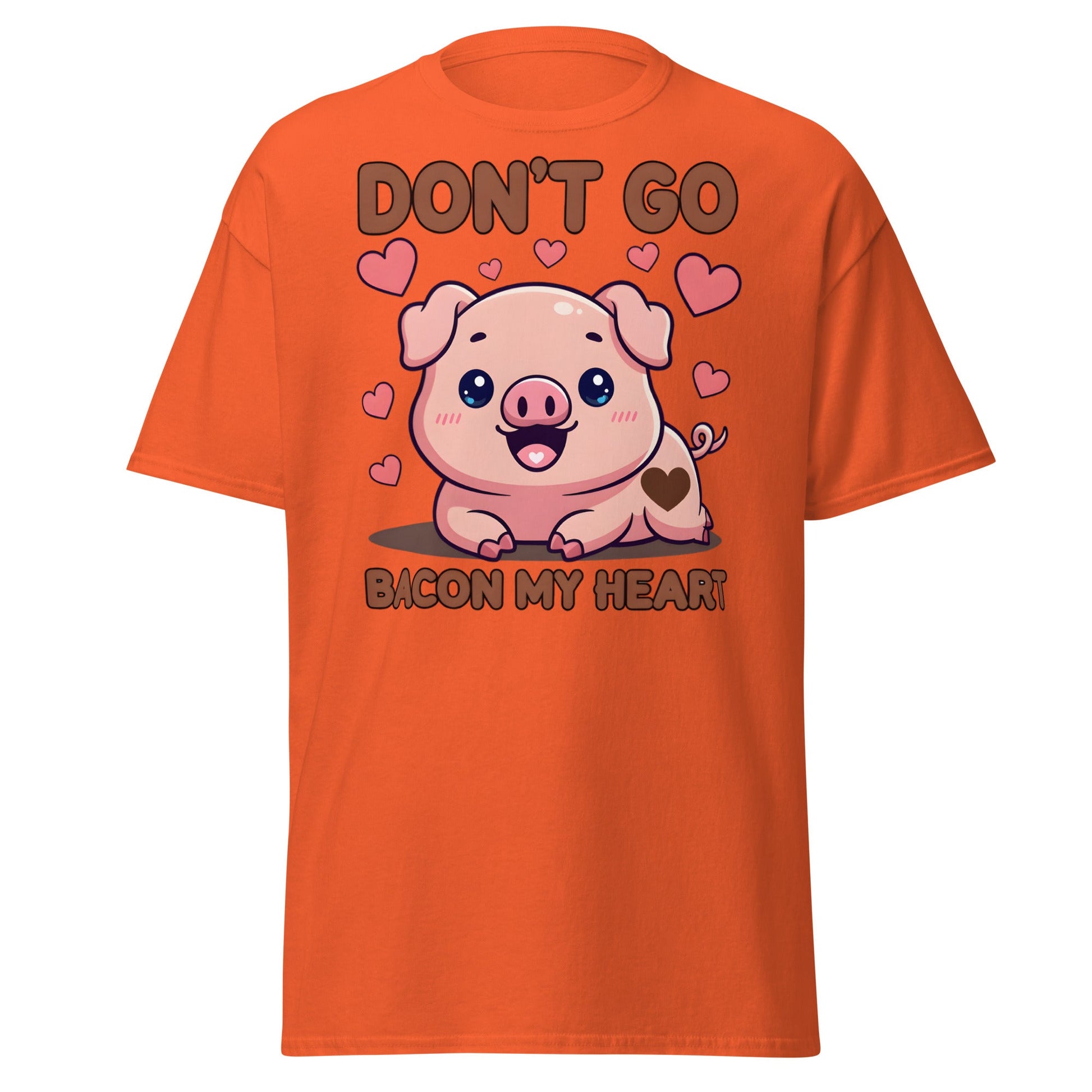 Don’t Go Bacon My Heart T-Shirt | Cute Pig Pun Tee - Orange - T-Shirts Online