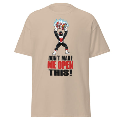 Don't Make Me Open This Can of Whoop Ass Tee - Sand - T-Shirts Online