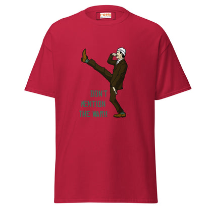 Don't Mention the War | Fawlty Towers T-Shirt - Cardinal - T-Shirts Online