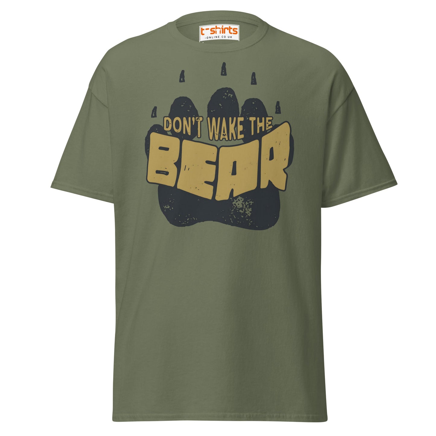 Don’t Wake The Bear T-Shirt | Funny Lazy Mood Tee - Military Green - T-Shirts Online