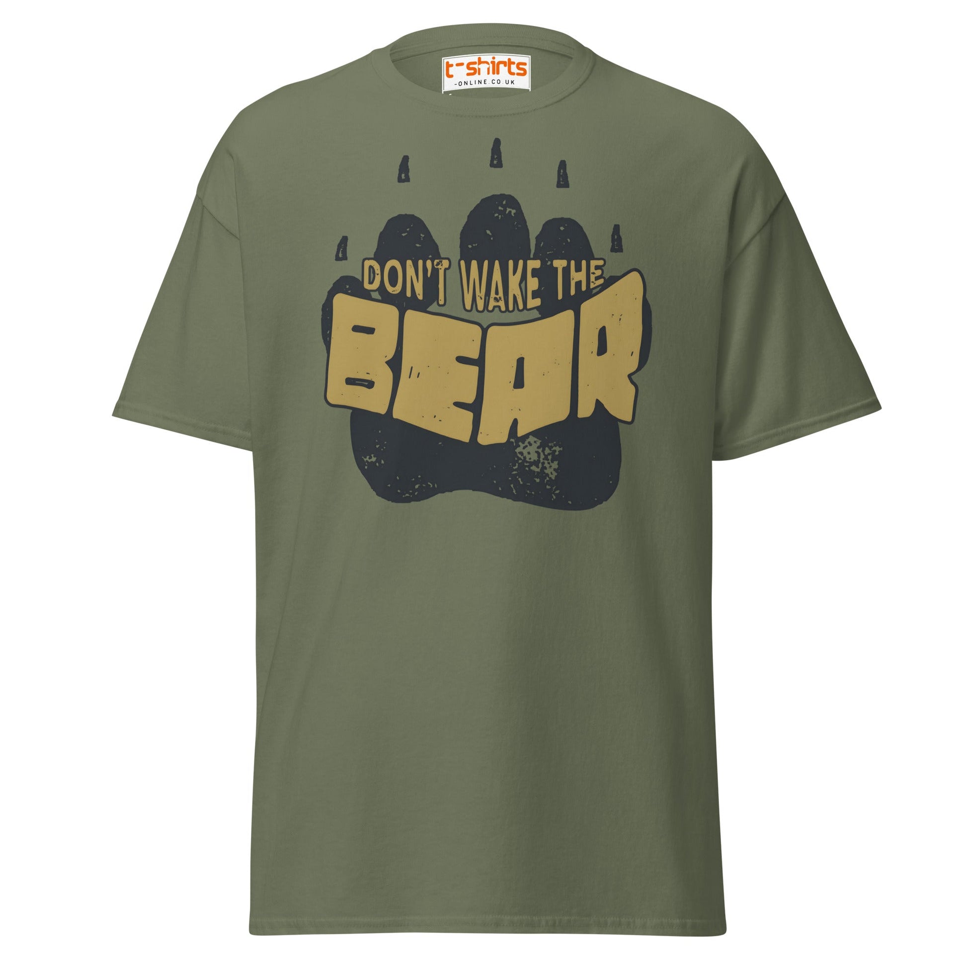 Don’t Wake The Bear T-Shirt | Funny Lazy Mood Tee - Military Green - T-Shirts Online