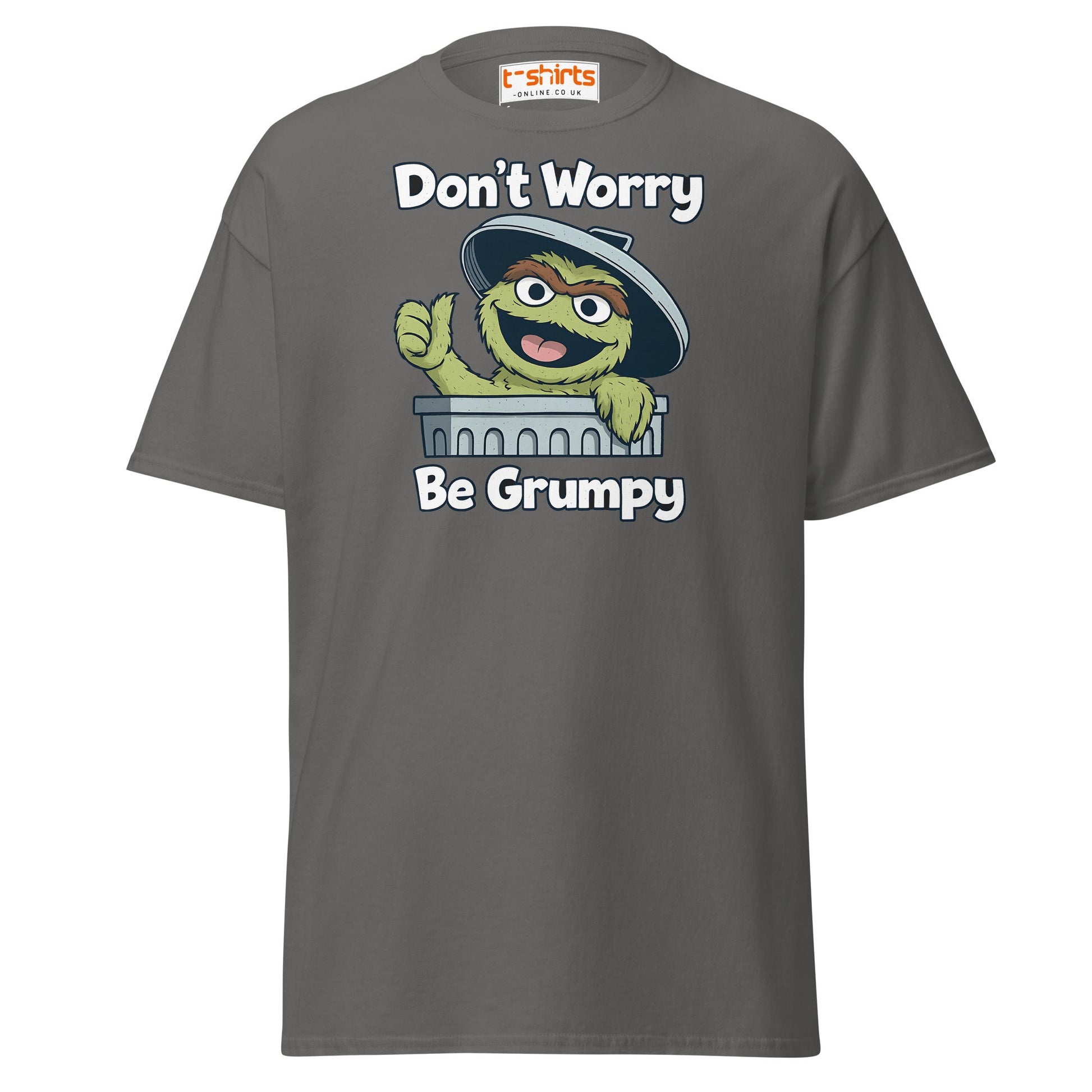 Don’t Worry Be Grumpy T-Shirt – Funny Cartoon Tee - Charcoal - T-Shirts Online