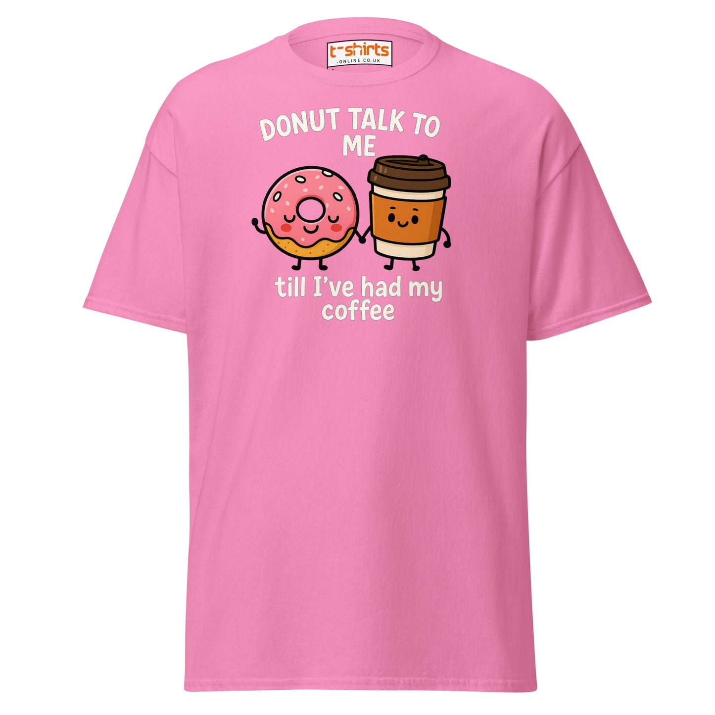 Donut Talk to Me Coffee Tee – Funny Food Pun Shirt - Azalea - T-Shirts Online