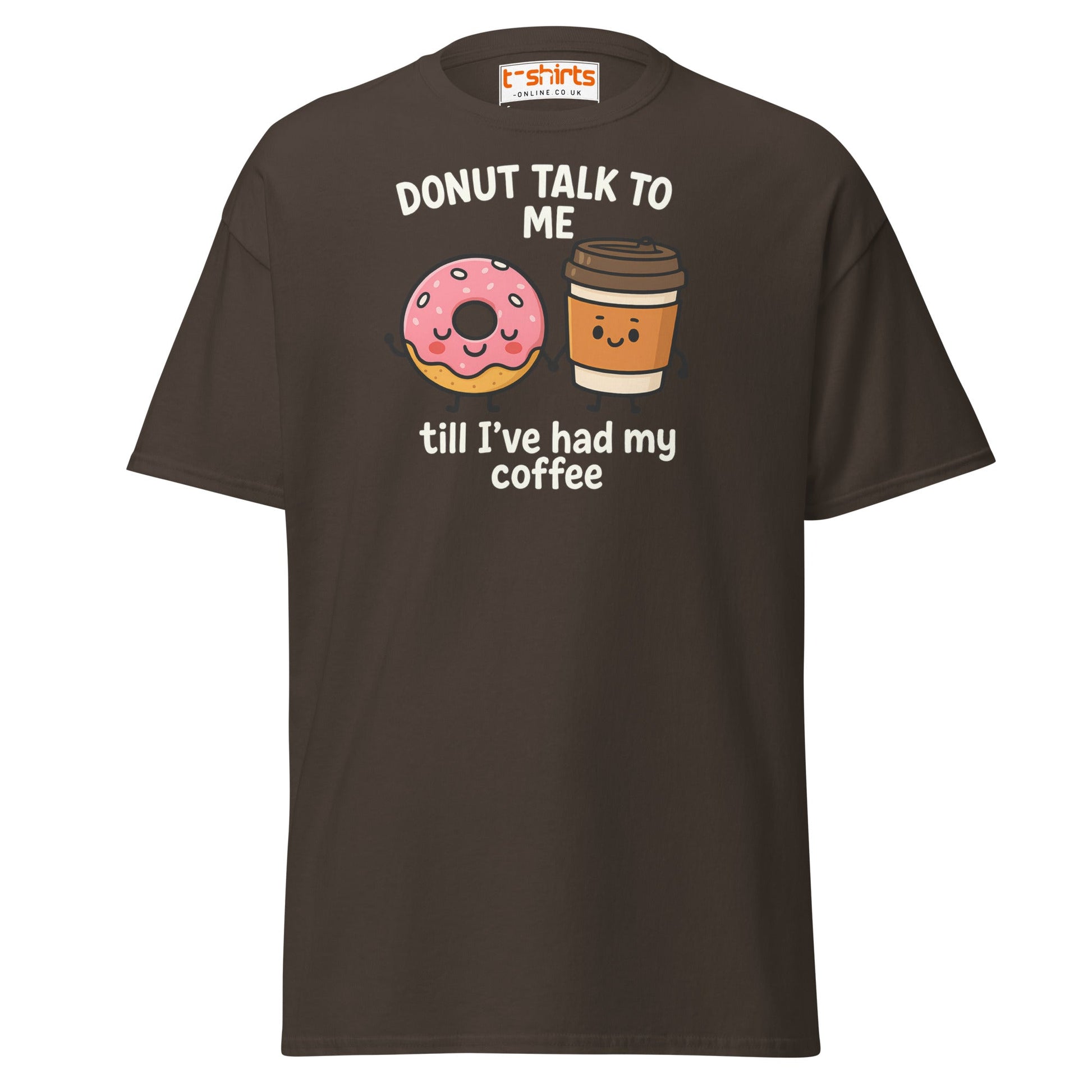 Donut Talk to Me Coffee Tee – Funny Food Pun Shirt - Dark Chocolate - T-Shirts Online