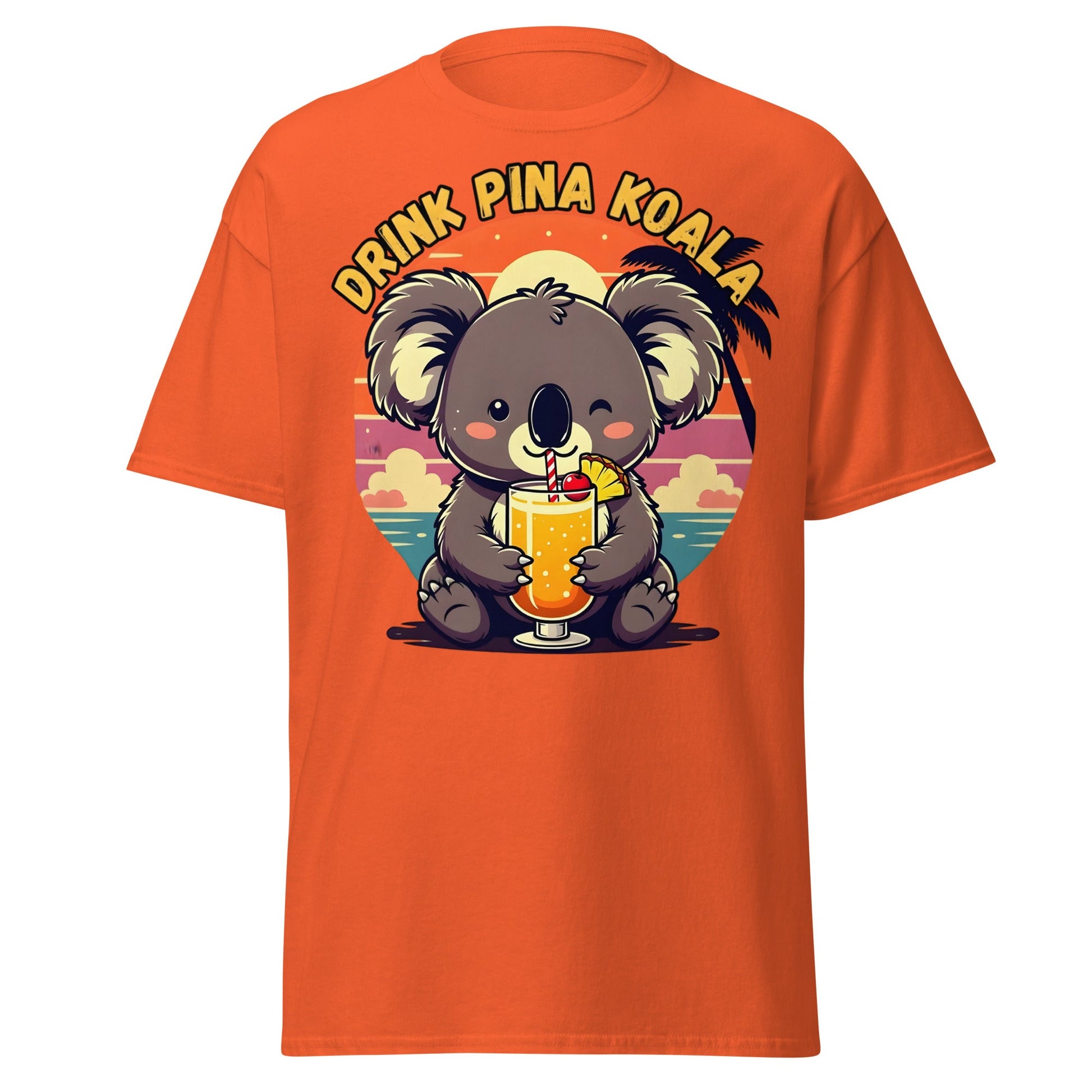 Drink Pina Koala T-Shirt - Cute Koala Pina Colada Tee - Orange - T-Shirts Online