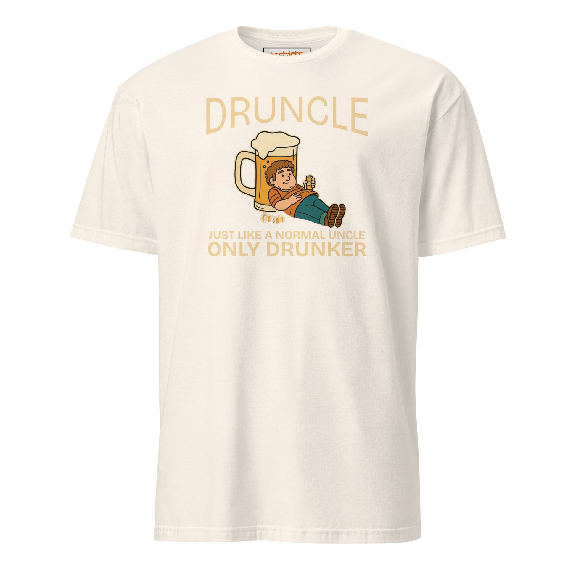 Druncle T-Shirt | Just Like a Normal Uncle - Only Drunker - Natural - T-Shirts Online