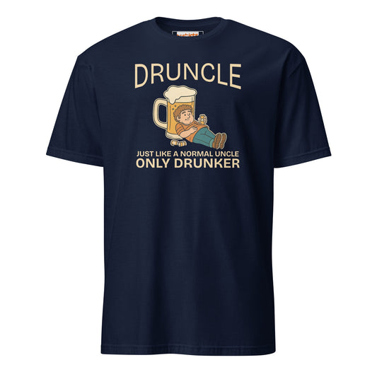Druncle T-Shirt | Just Like a Normal Uncle - Only Drunker - Navy - T-Shirts Online