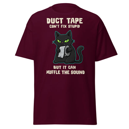 Duct Tape Can't Fix Stupid Cat T-Shirt - Funny Sarcasm - Maroon - T-Shirts Online