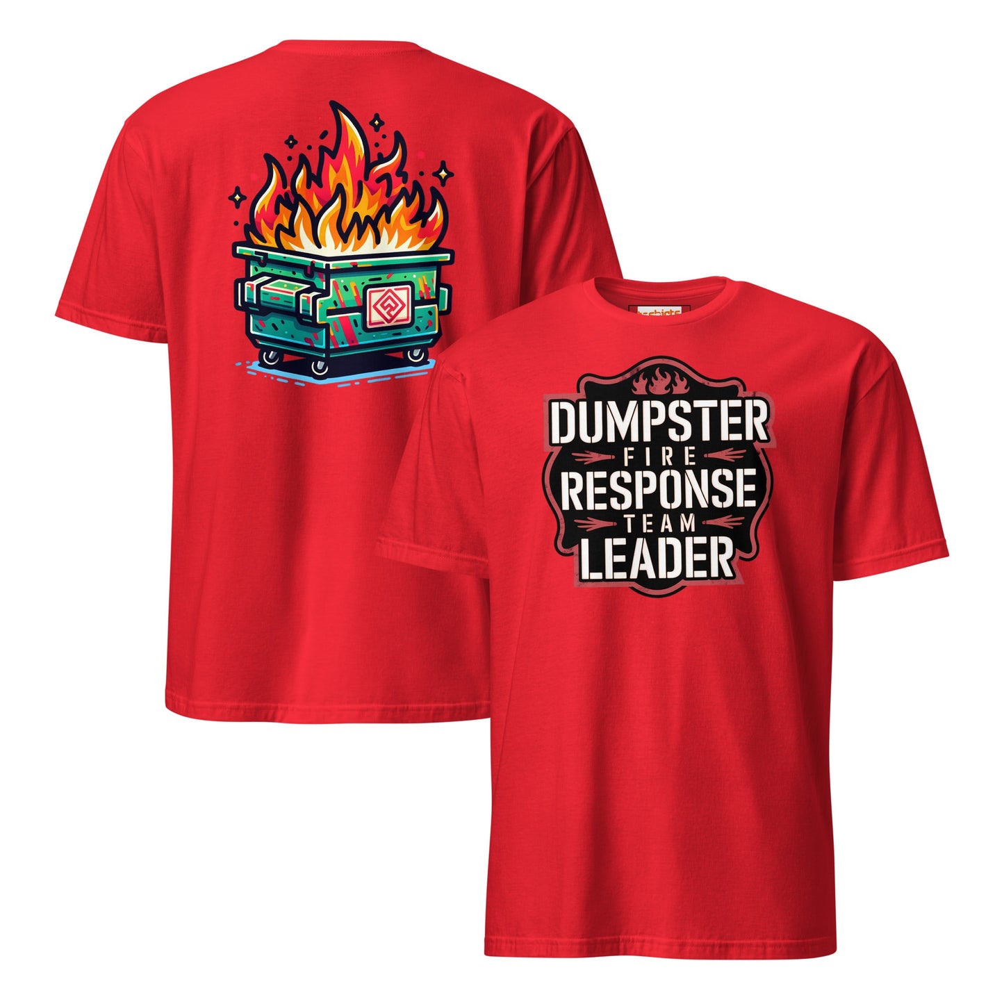 Dumpster Fire Response Team T-Shirt - Red - T-Shirts Online