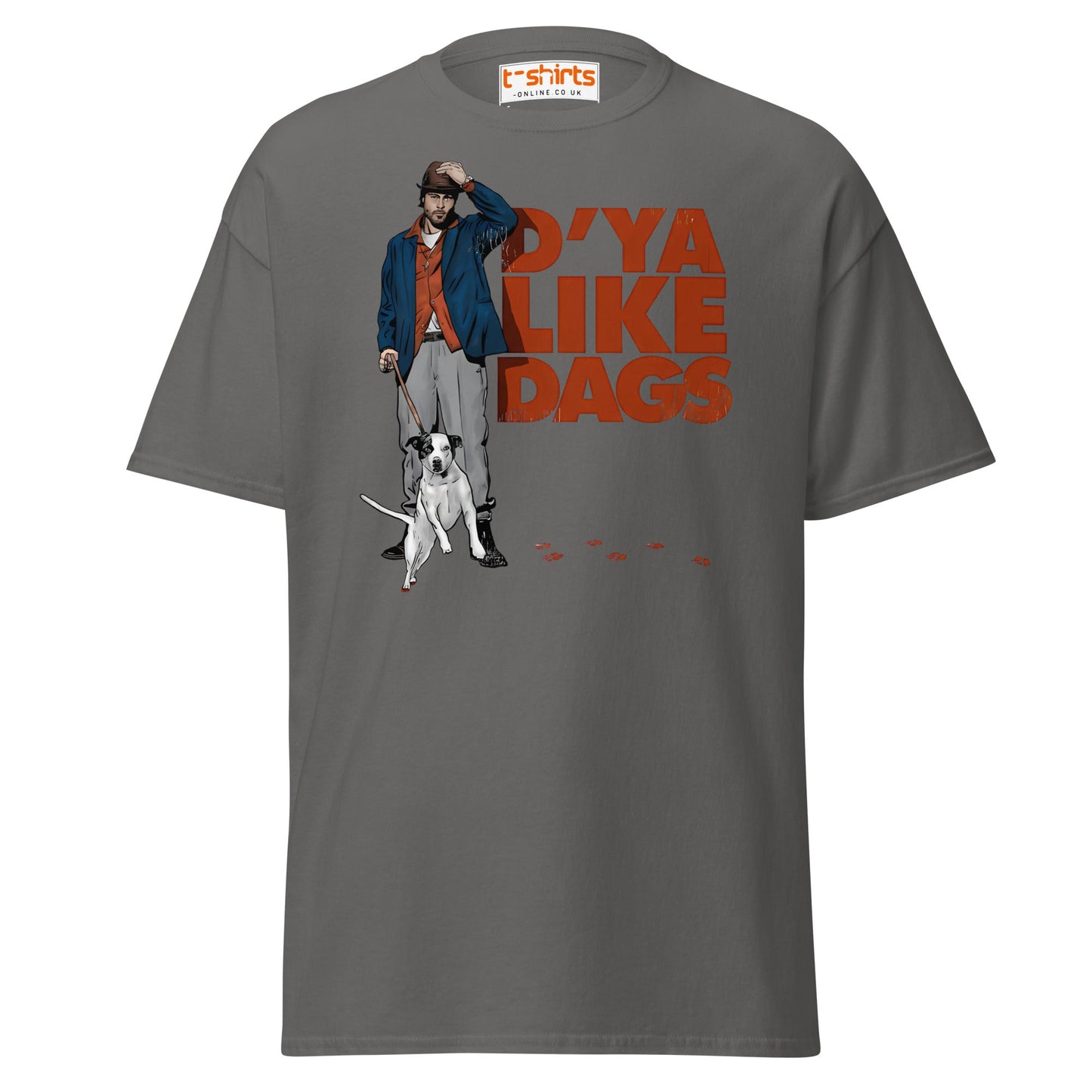 D’ya Like Dags Funny Dog T-Shirt – Humor Tee - Charcoal - T-Shirts Online