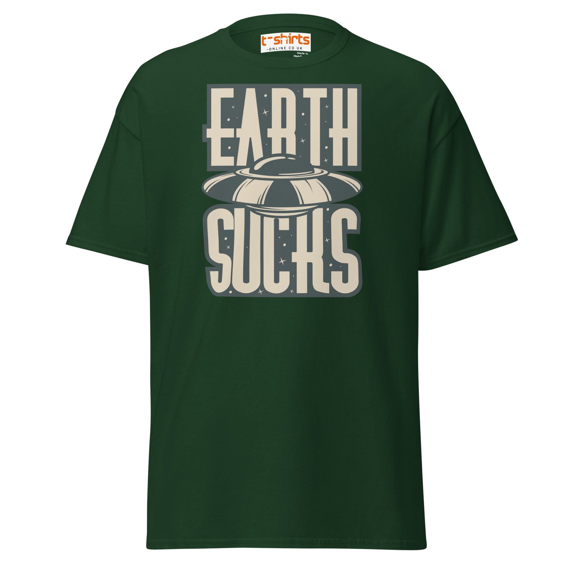 Earth Sucks T-Shirt | Funny UFO Alien Graphic Tee - Forest Green - T-Shirts Online
