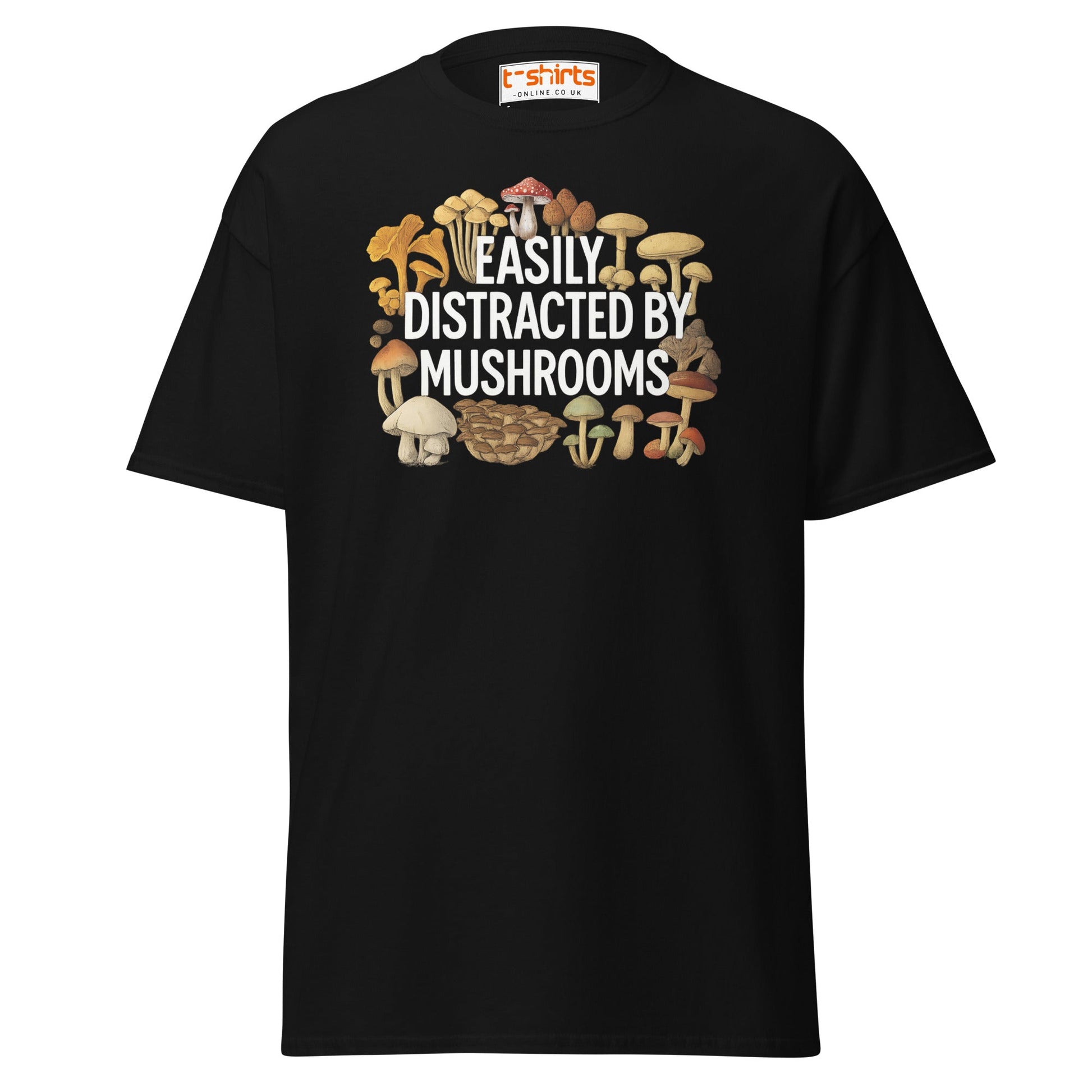 Easily Distracted By Mushrooms T-Shirt - Black - T-Shirts Online