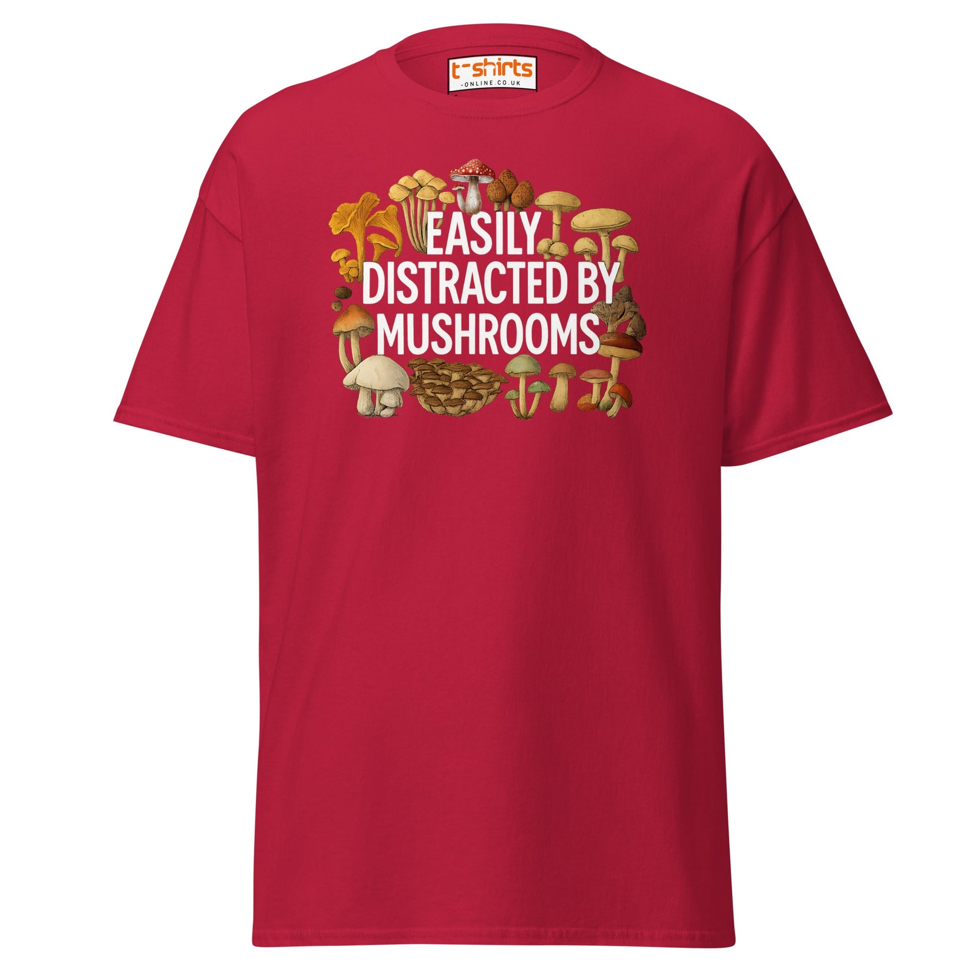 Easily Distracted By Mushrooms T-Shirt - Cardinal - T-Shirts Online