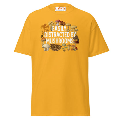 Easily Distracted By Mushrooms T-Shirt - Gold - T-Shirts Online