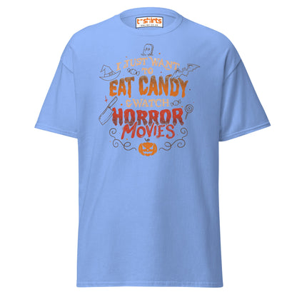 Eat Candy & Watch Horror Movies T-Shirt - Carolina Blue - T-Shirts Online
