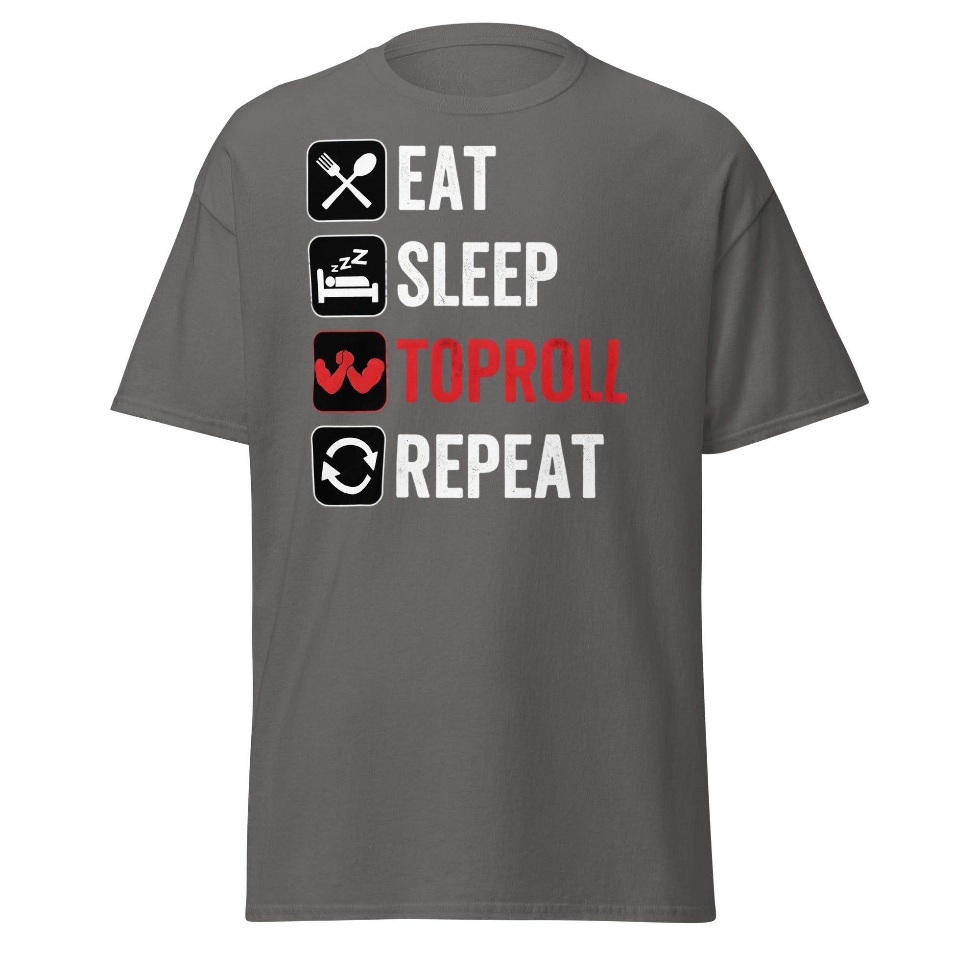 Eat Sleep Toproll Repeat T-Shirt - Funny Armwrestling Tee - Charcoal - T-Shirts Online
