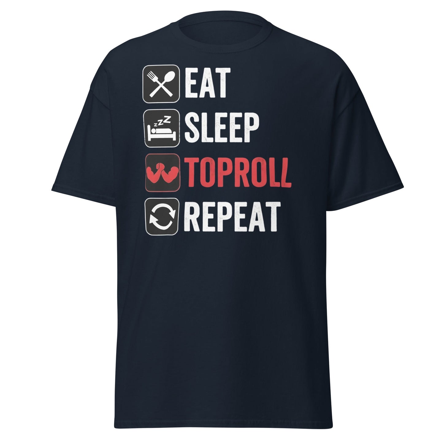 Eat Sleep Toproll Repeat T-Shirt - Funny Armwrestling Tee - Navy - T-Shirts Online