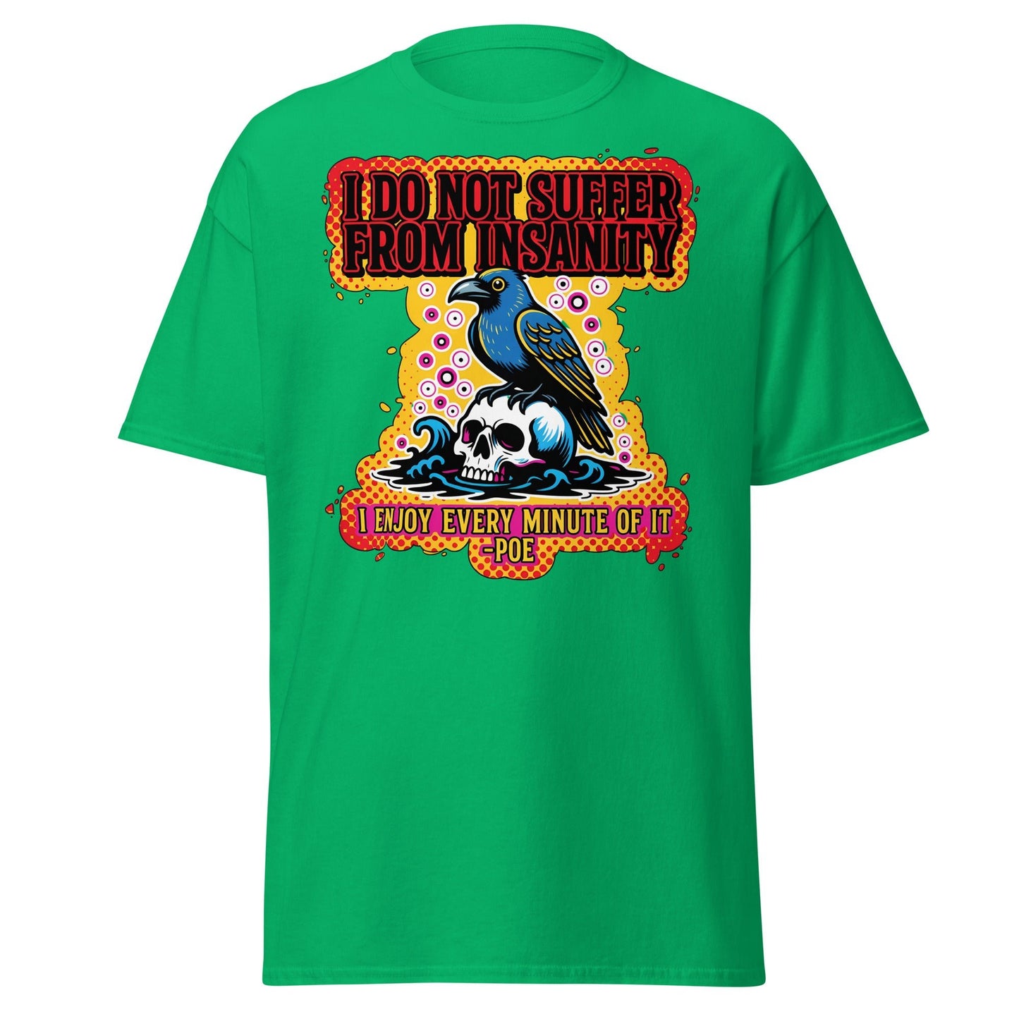 Edgar Allan Poe Insanity Raven Skull T-Shirt - Irish Green - T-Shirts Online