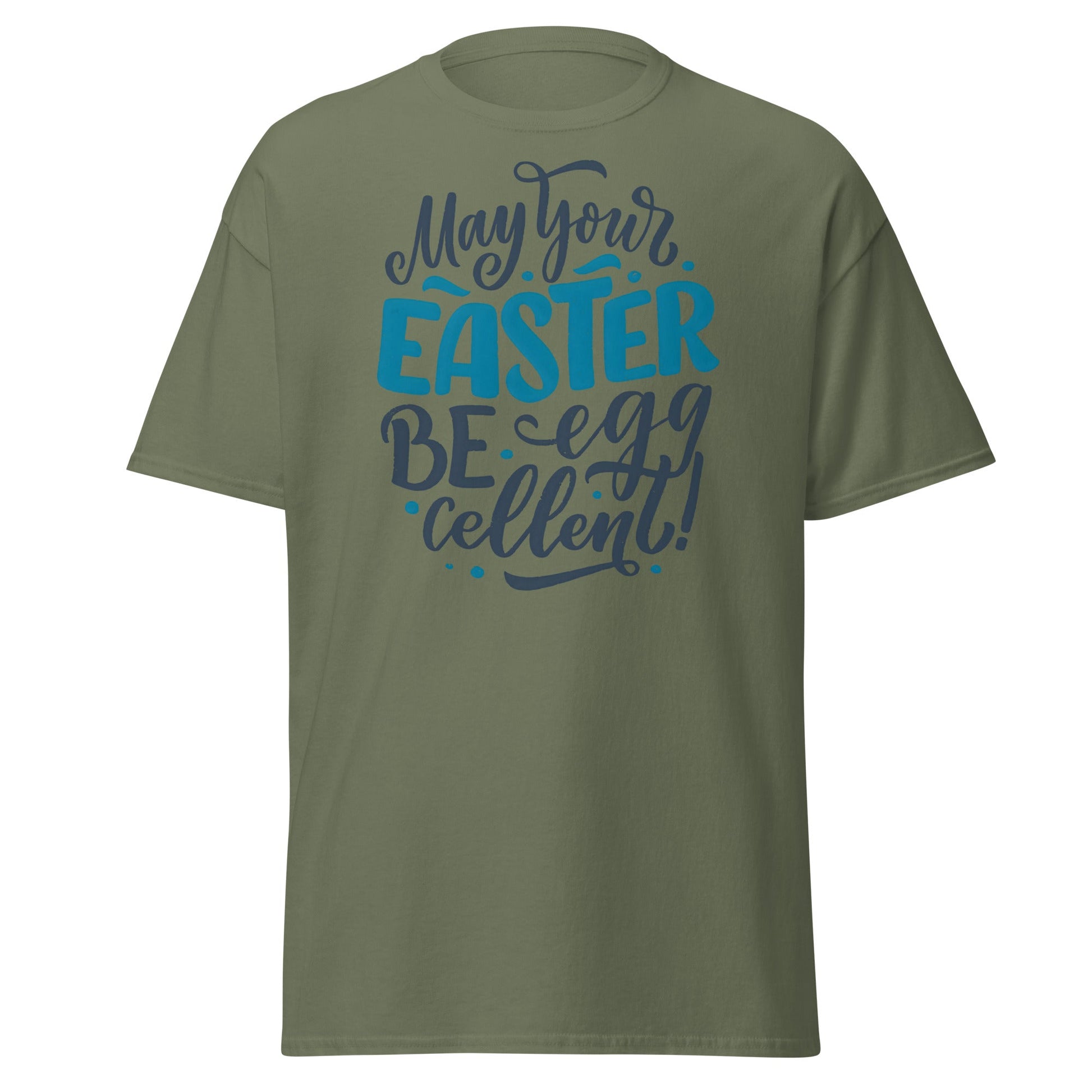 Egg - cellent Easter Hand - Lettered T-Shirt - Military Green - T-Shirts Online