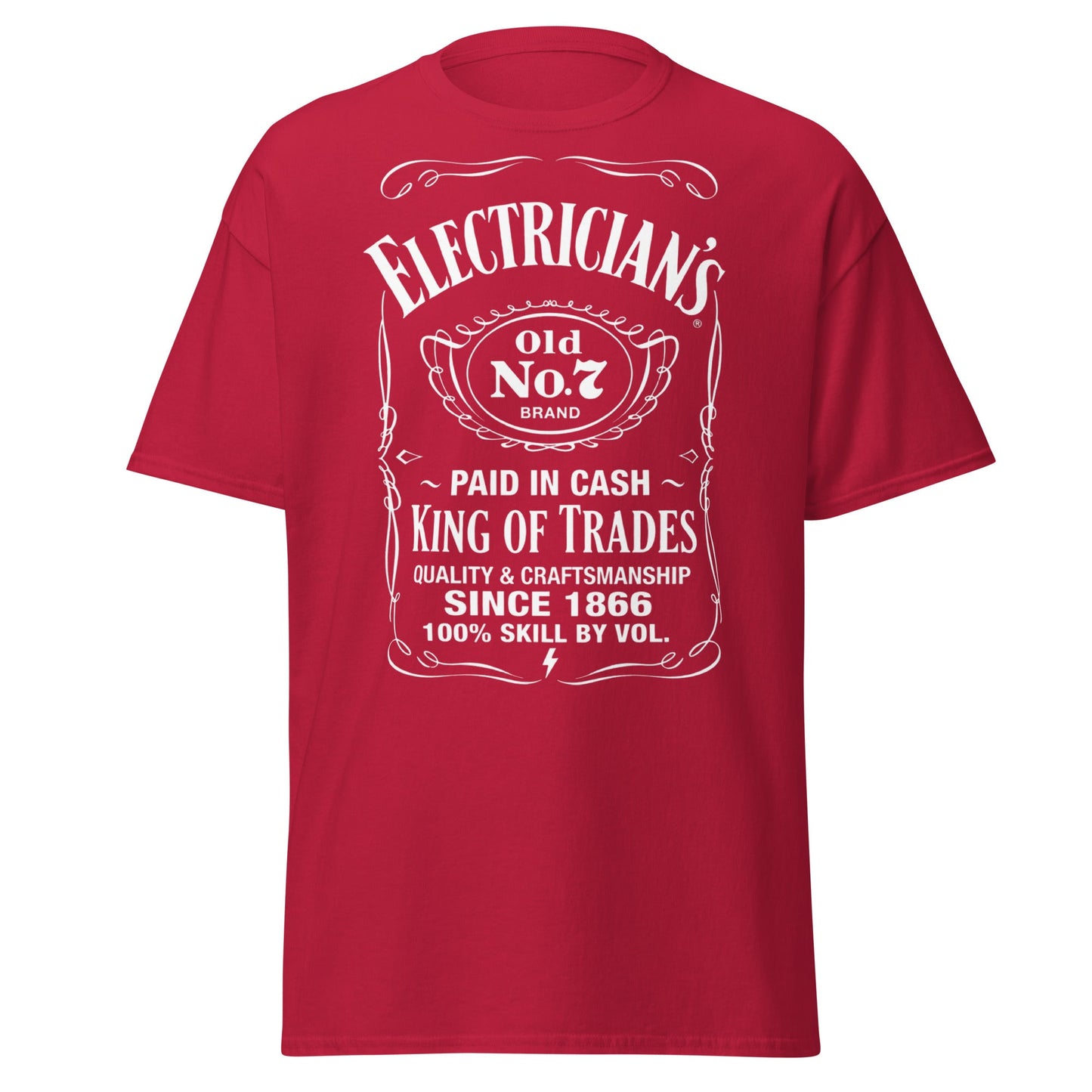 Electrician King of Trades Whiskey Label T-Shirt - Cardinal - T-Shirts Online