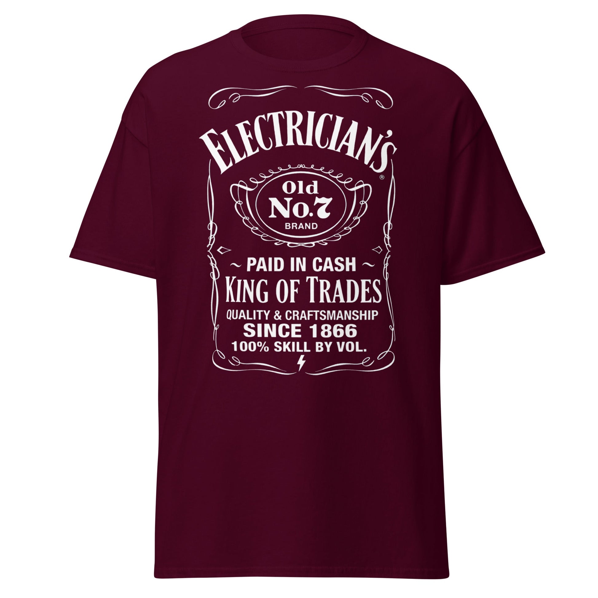 Electrician King of Trades Whiskey Label T-Shirt - Maroon - T-Shirts Online
