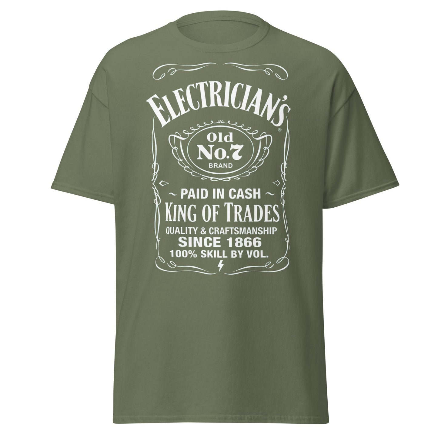 Electrician King of Trades Whiskey Label T-Shirt - Military Green - T-Shirts Online