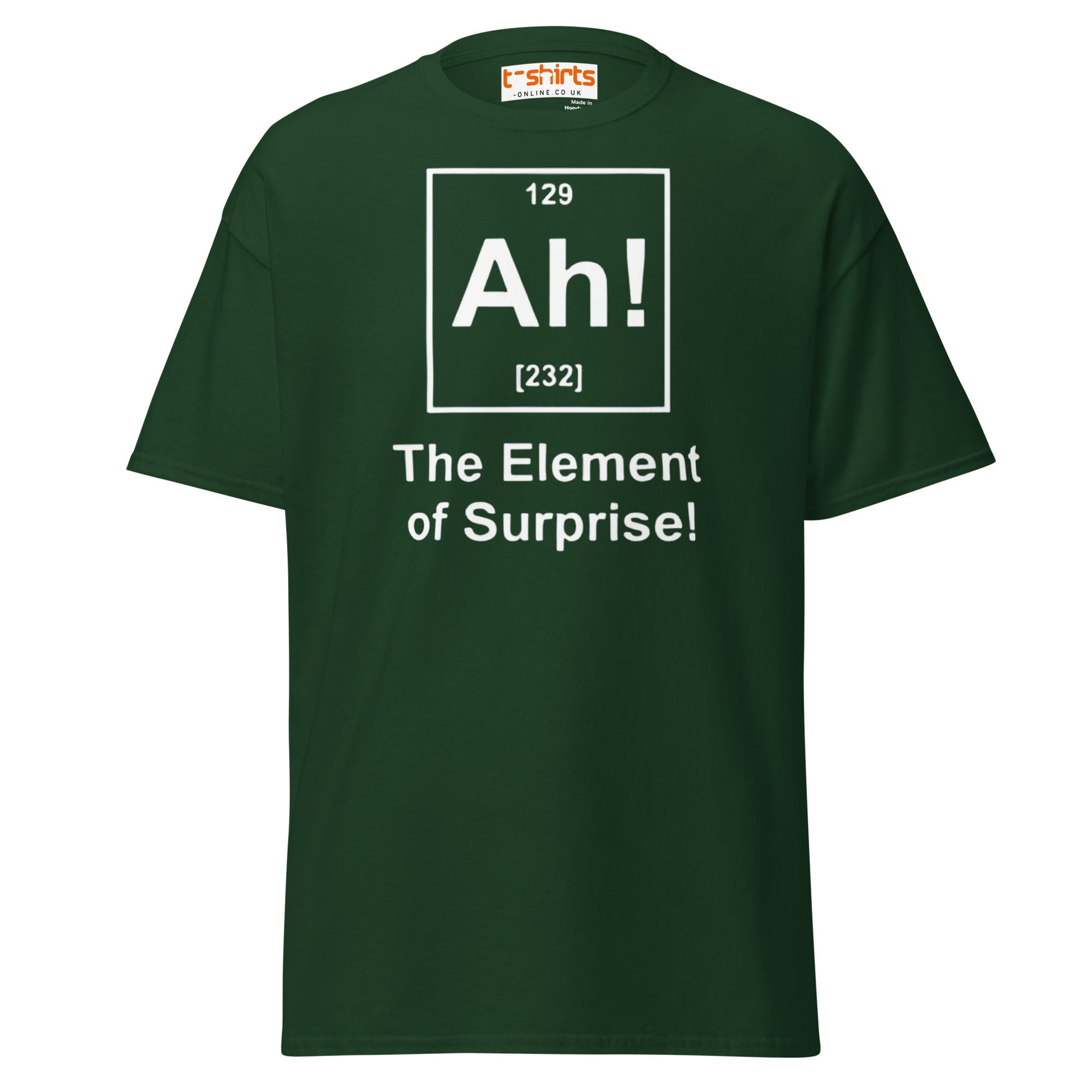 Element of Surprise T-Shirt | Funny Science Tee - Forest Green - T-Shirts Online