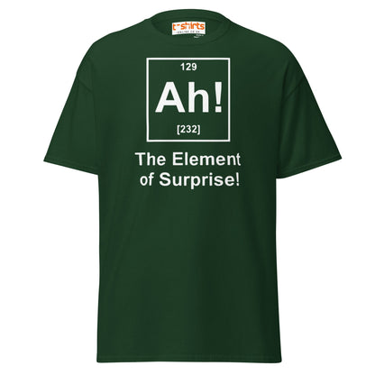 Element of Surprise T-Shirt | Funny Science Tee - Forest Green - T-Shirts Online