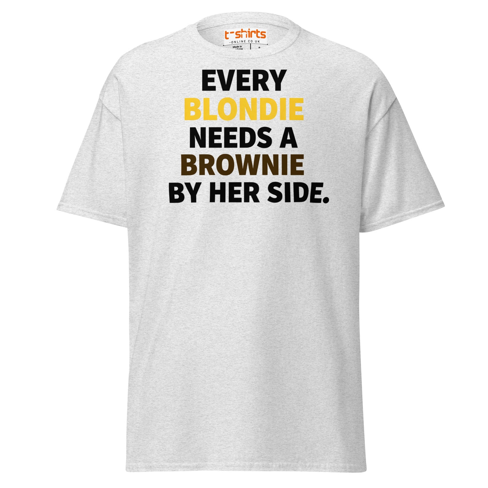 Every Blondie Needs a Brownie T-Shirt – Bestie Quote Tee - Ash - T-Shirts Online