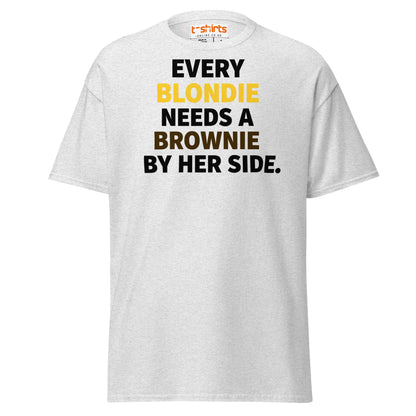 Every Blondie Needs a Brownie T-Shirt – Bestie Quote Tee - Ash - T-Shirts Online