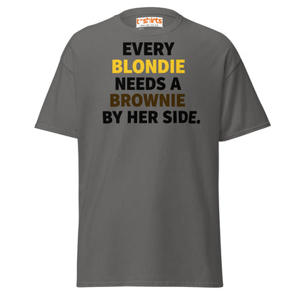 Every Blondie Needs a Brownie T-Shirt – Bestie Quote Tee - Charcoal - T-Shirts Online