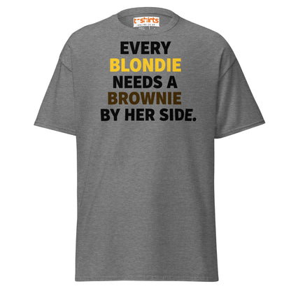 Every Blondie Needs a Brownie T-Shirt – Bestie Quote Tee - Graphite Heather - T-Shirts Online