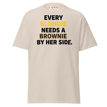 Every Blondie Needs a Brownie T-Shirt – Bestie Quote Tee - Natural - T-Shirts Online