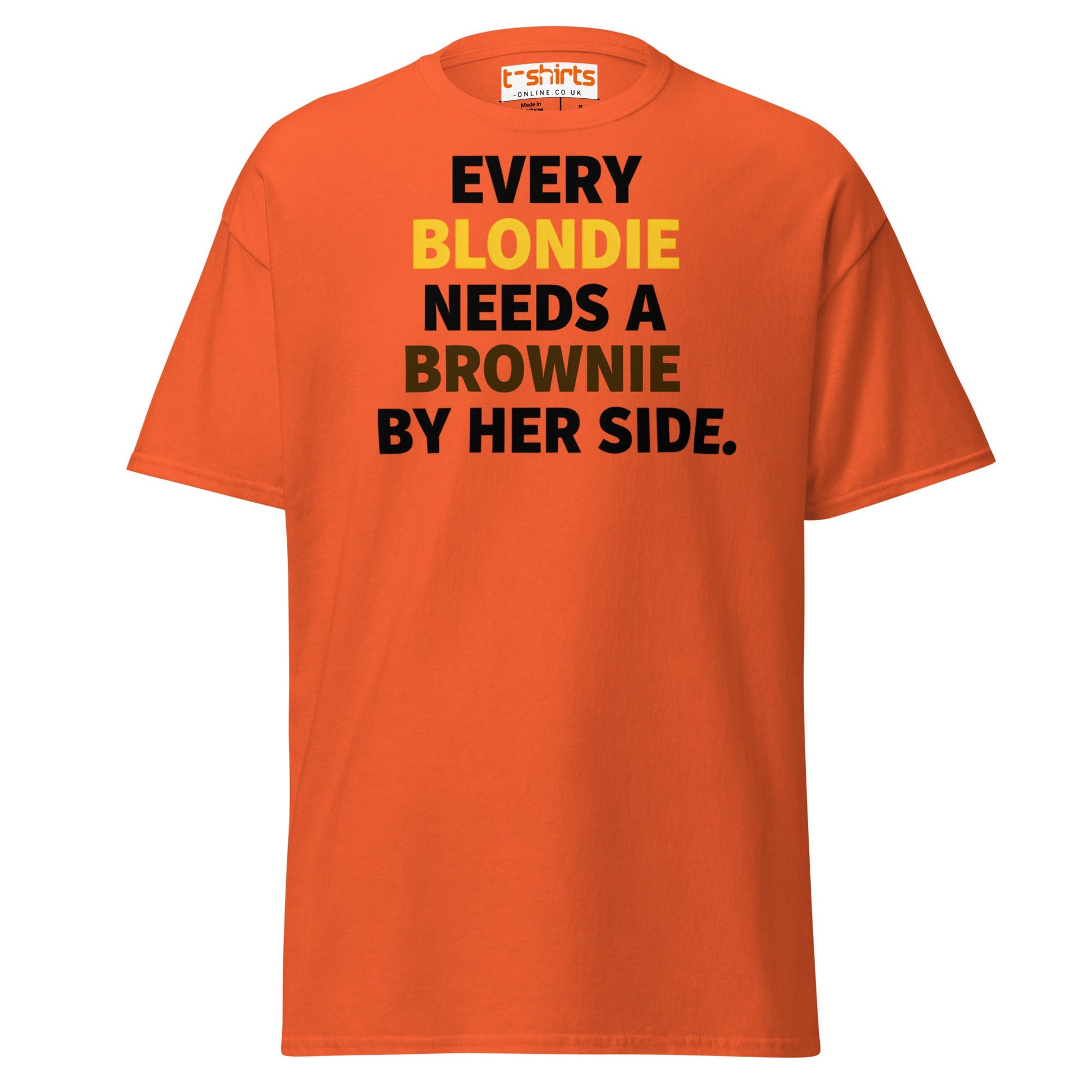 Every Blondie Needs a Brownie T-Shirt – Bestie Quote Tee - Orange - T-Shirts Online