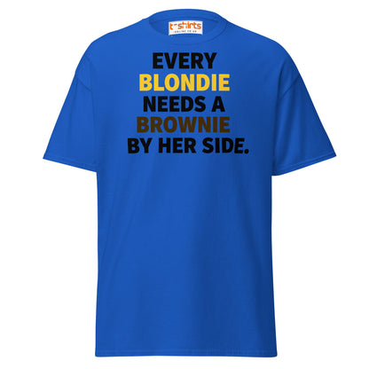 Every Blondie Needs a Brownie T-Shirt – Bestie Quote Tee - Royal - T-Shirts Online