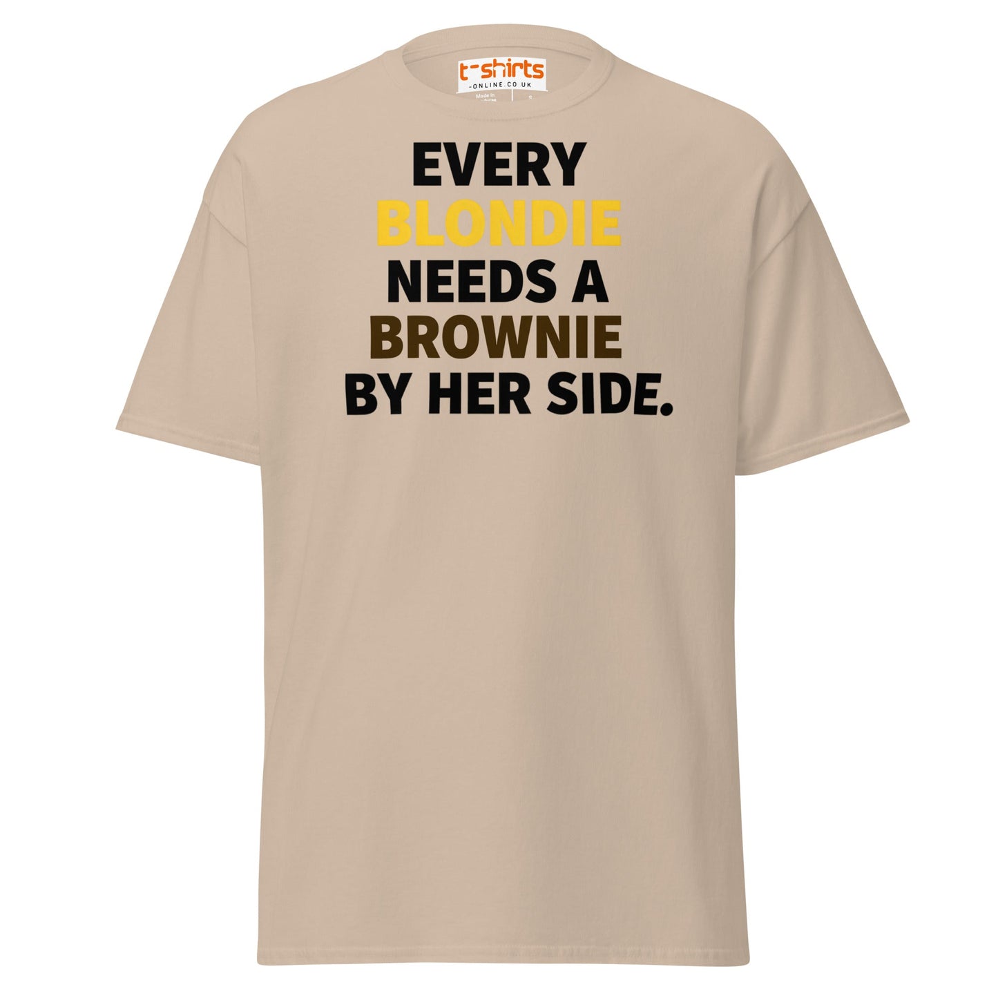 Every Blondie Needs a Brownie T-Shirt – Bestie Quote Tee - Sand - T-Shirts Online