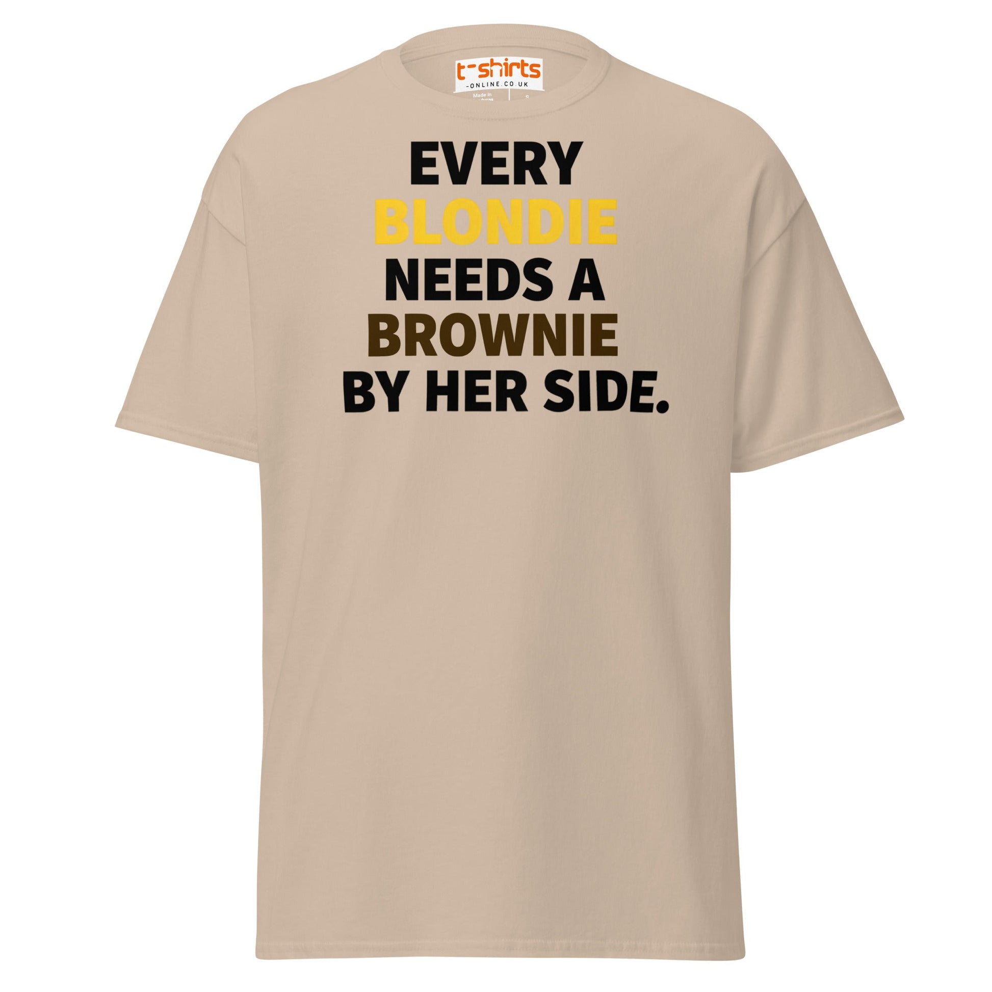 Every Blondie Needs a Brownie T-Shirt – Bestie Quote Tee - Sand - T-Shirts Online