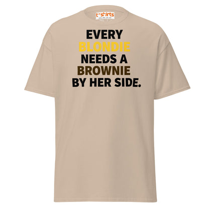 Every Blondie Needs a Brownie T-Shirt – Bestie Quote Tee - Sand - T-Shirts Online