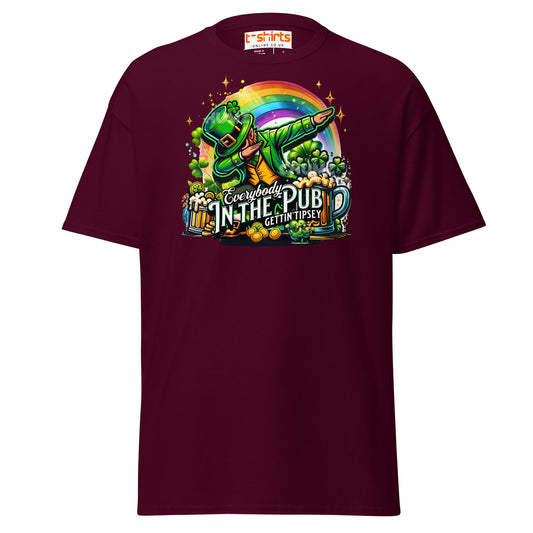 Everybody in the Pub T-Shirt | Funny St. Patrick’s Tee - Maroon - T-Shirts Online