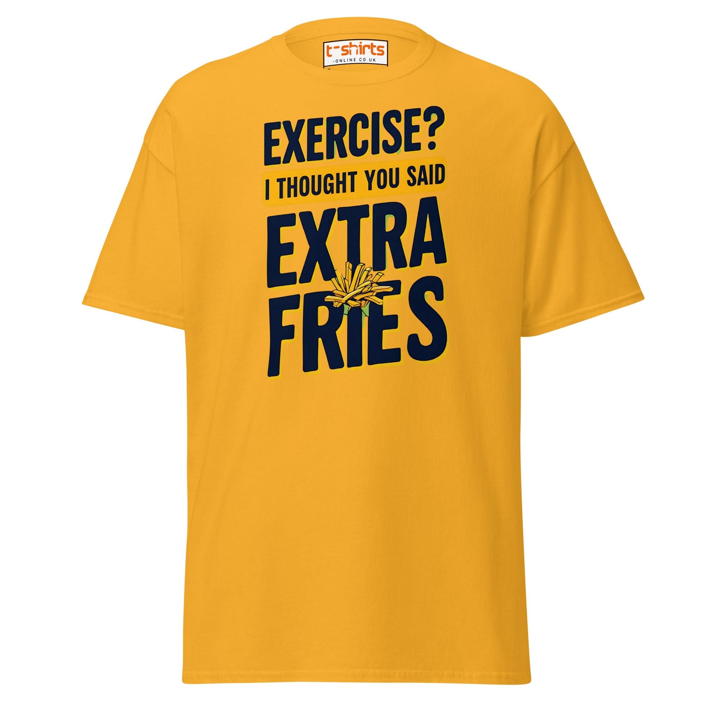 Exercise Extra Fries Funny T-Shirt - Gold - T-Shirts Online