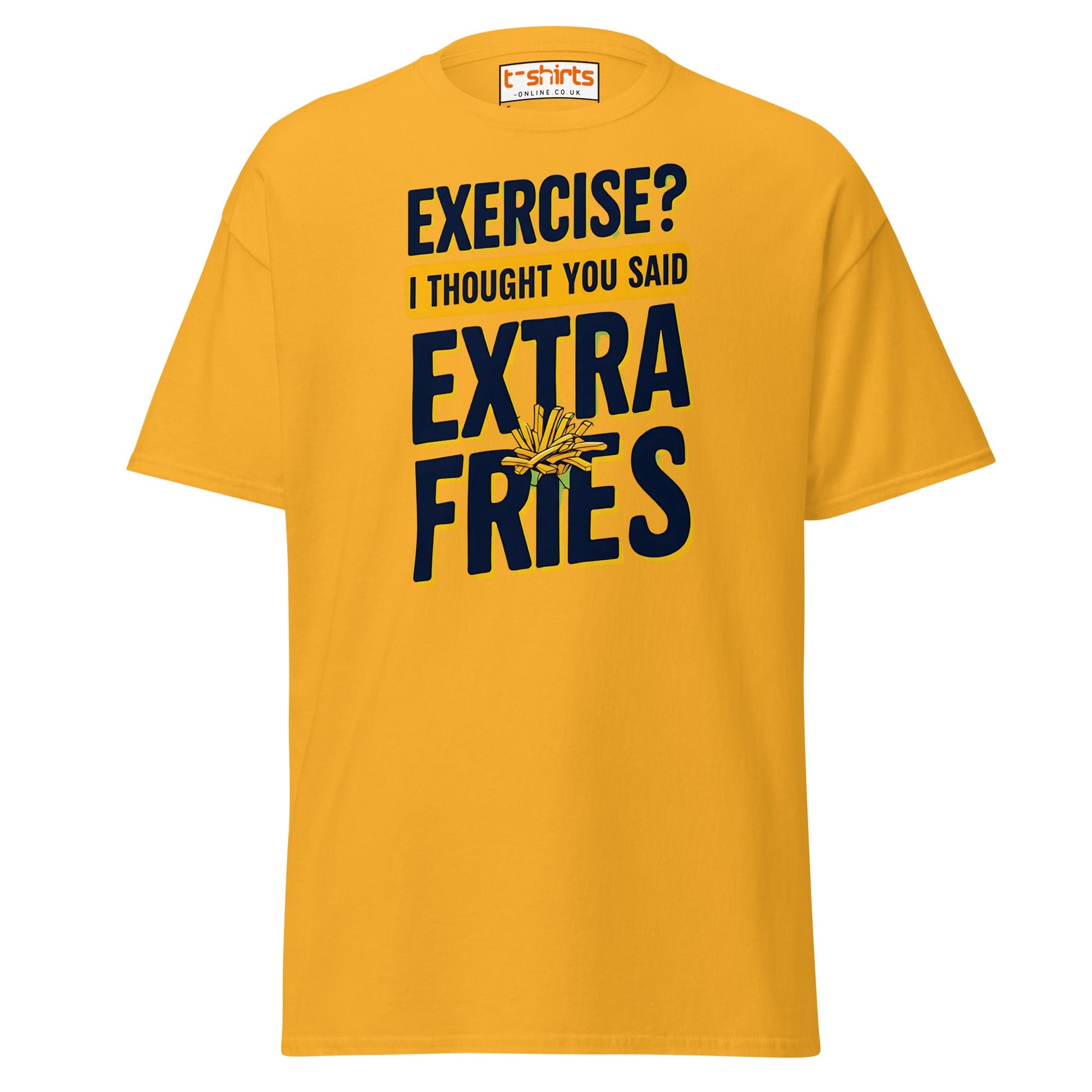 Exercise Extra Fries Funny T-Shirt - Gold - T-Shirts Online