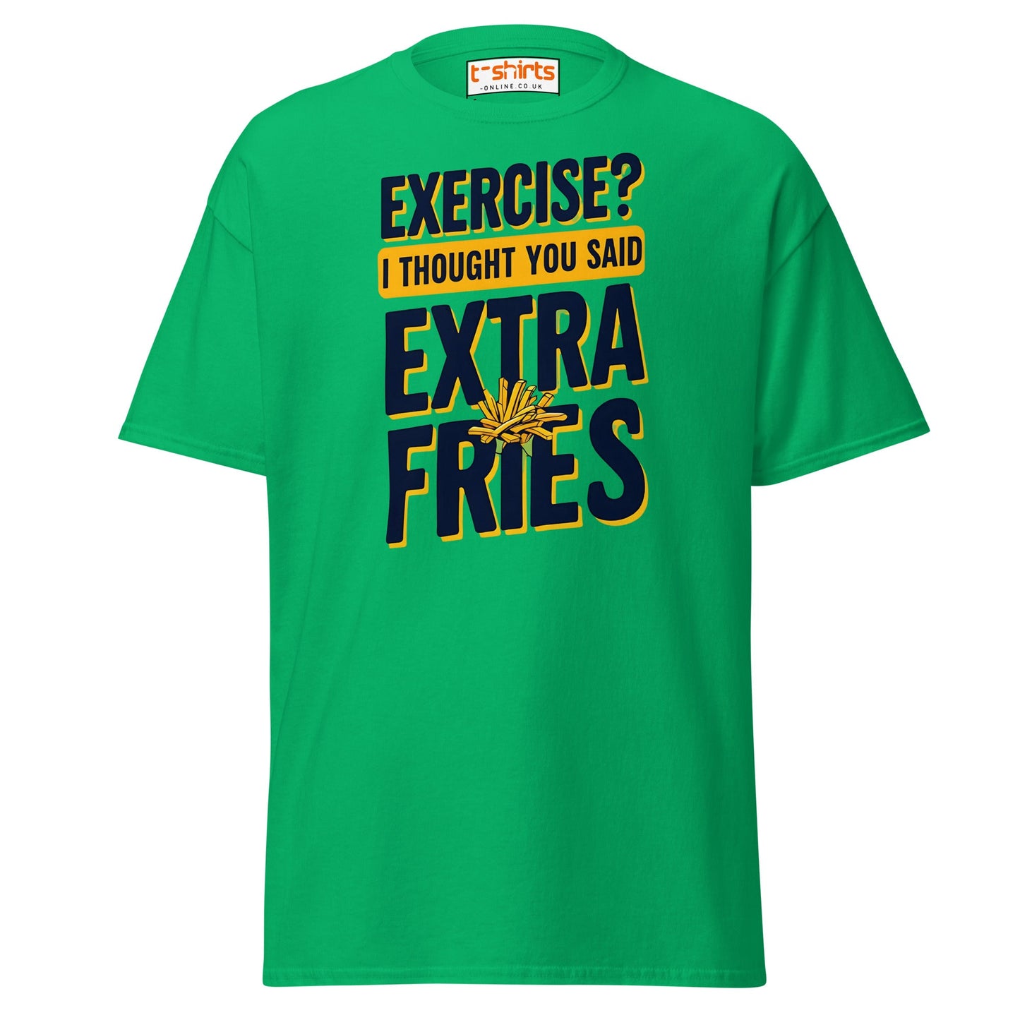 Exercise Extra Fries Funny T-Shirt - Irish Green - T-Shirts Online