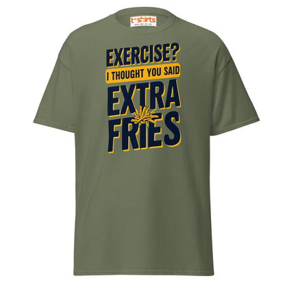 Exercise Extra Fries Funny T-Shirt - Military Green - T-Shirts Online