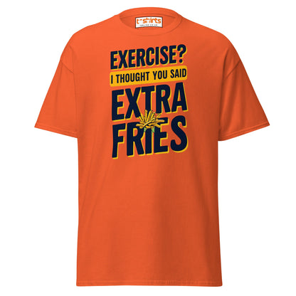 Exercise Extra Fries Funny T-Shirt - Orange - T-Shirts Online