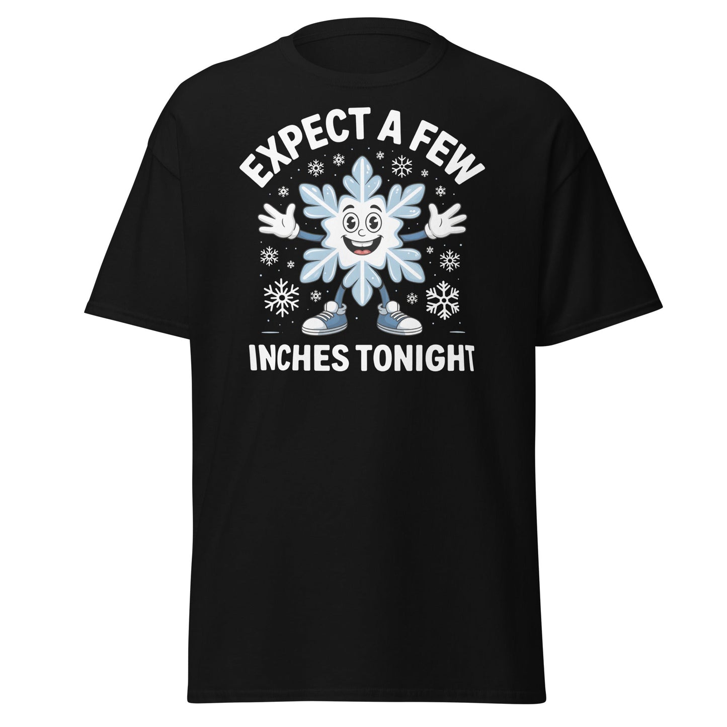 Expect a Few Inches Tonight Funny Snowflake T-Shirt - Black - T-Shirts Online