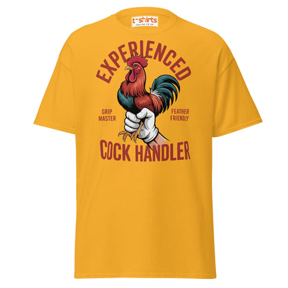 Experienced Cock Handler T-Shirt | Funny Chicken Tee - Gold - T-Shirts Online