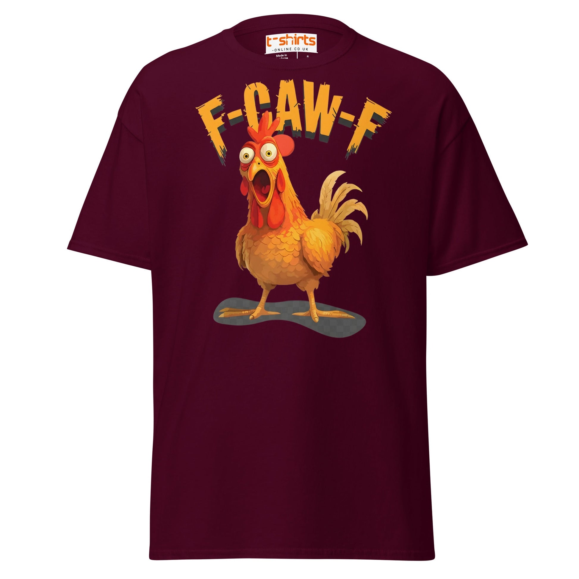 F - Caw - F Chicken T-Shirt – Funny Adult Humor Tee - Maroon - T-Shirts Online