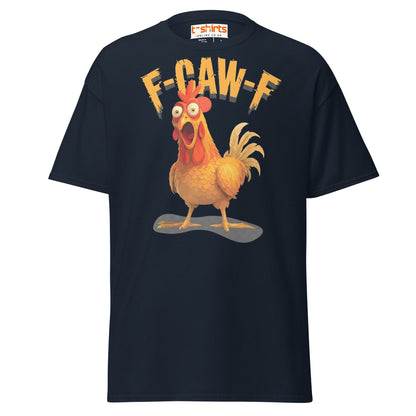 F - Caw - F Chicken T-Shirt – Funny Adult Humor Tee - Navy - T-Shirts Online